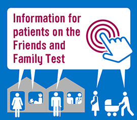 Information for patients on the Friends and Family Test - link to NHS website