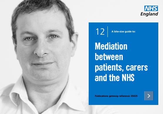 Bite-size guide 12: Mediation between patients, carers and the NHS