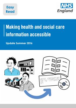 Accessible Information Standard, Summer 2016 Update (Easy Read)