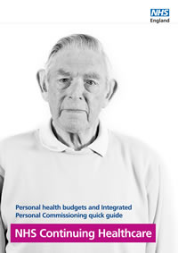 NHS Continuing Healthcare: Quick guide about personal health budgets and Integrated Personal Commissioning