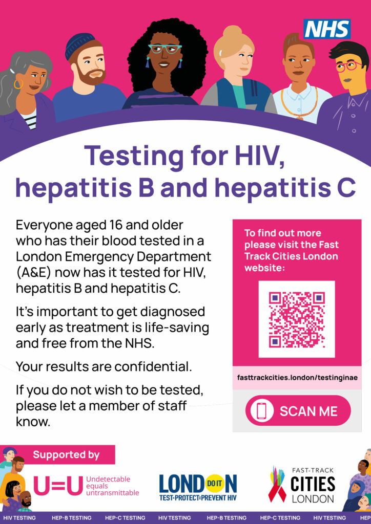 Poster encouraging those over 16 to get tested for HIV hepatitis B and hepatitis C when attending A&E