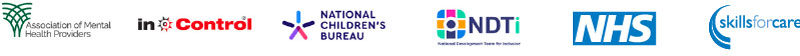 Logos: Assoication of Mental health Providers, inControl, National Children's Bureau, NDTi, NHS, Skills for Care